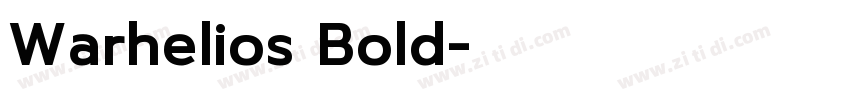 Warhelios Bold字体转换